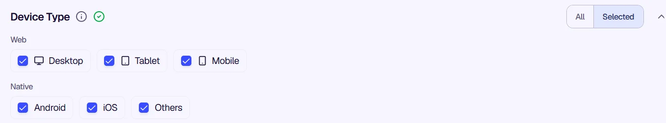 Device Type - Web and Native options