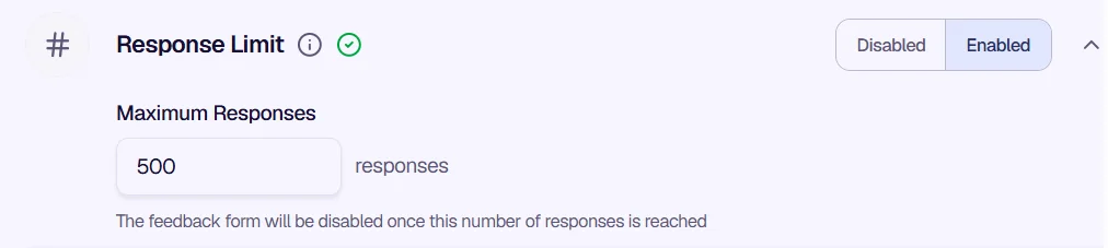 Response Limit - Set maximum number of responses